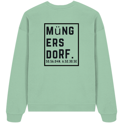 Müngersdorf Koordinaten (großer Druck auf dem Rücken) - Organic Oversize Sweatshirt
