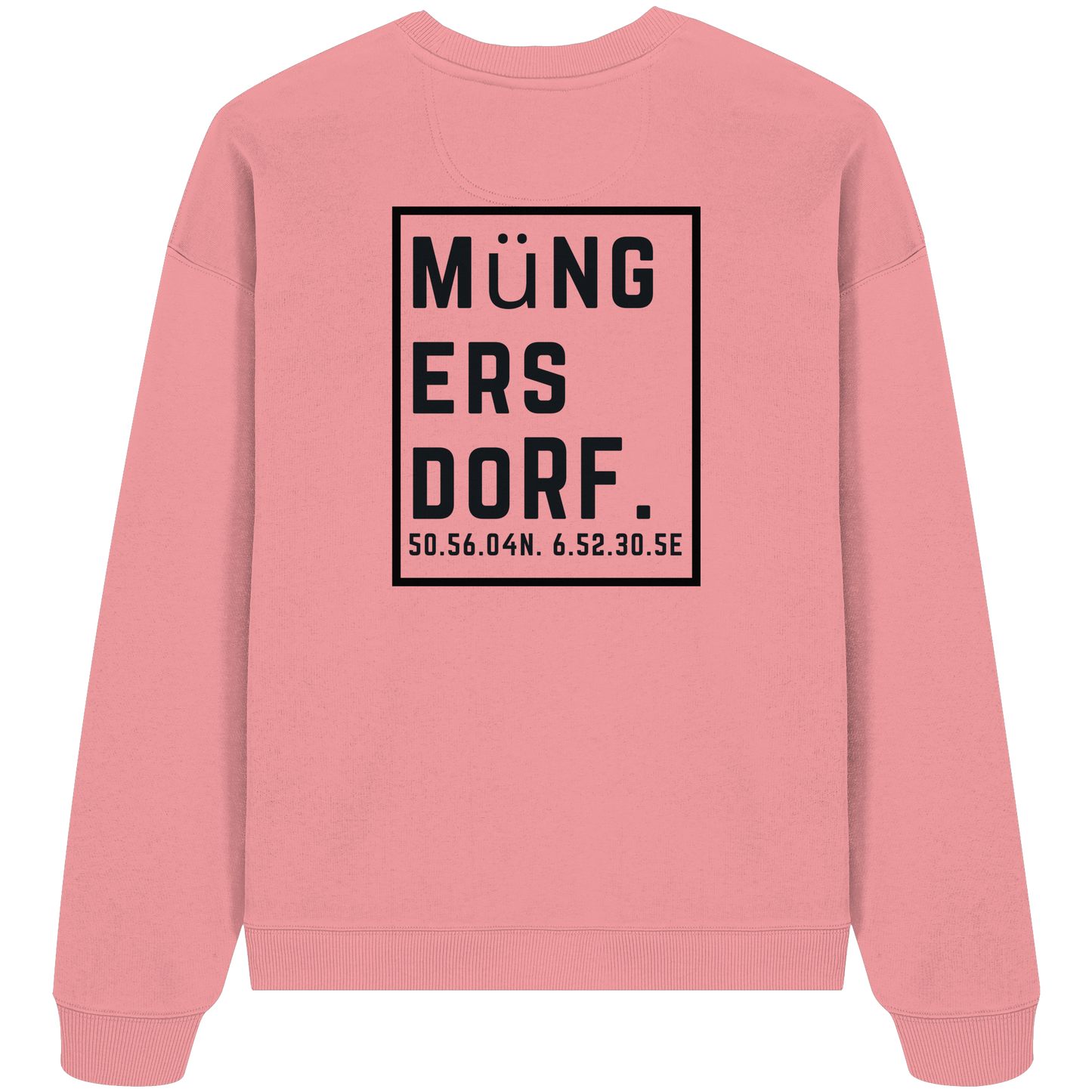 Müngersdorf Koordinaten (großer Druck auf dem Rücken) - Organic Oversize Sweatshirt