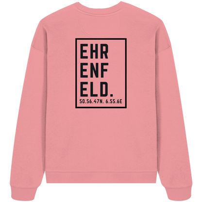 Ehrenfeld Koordinaten (großer Druck auf dem Rücken) - Organic Oversize Sweatshirt