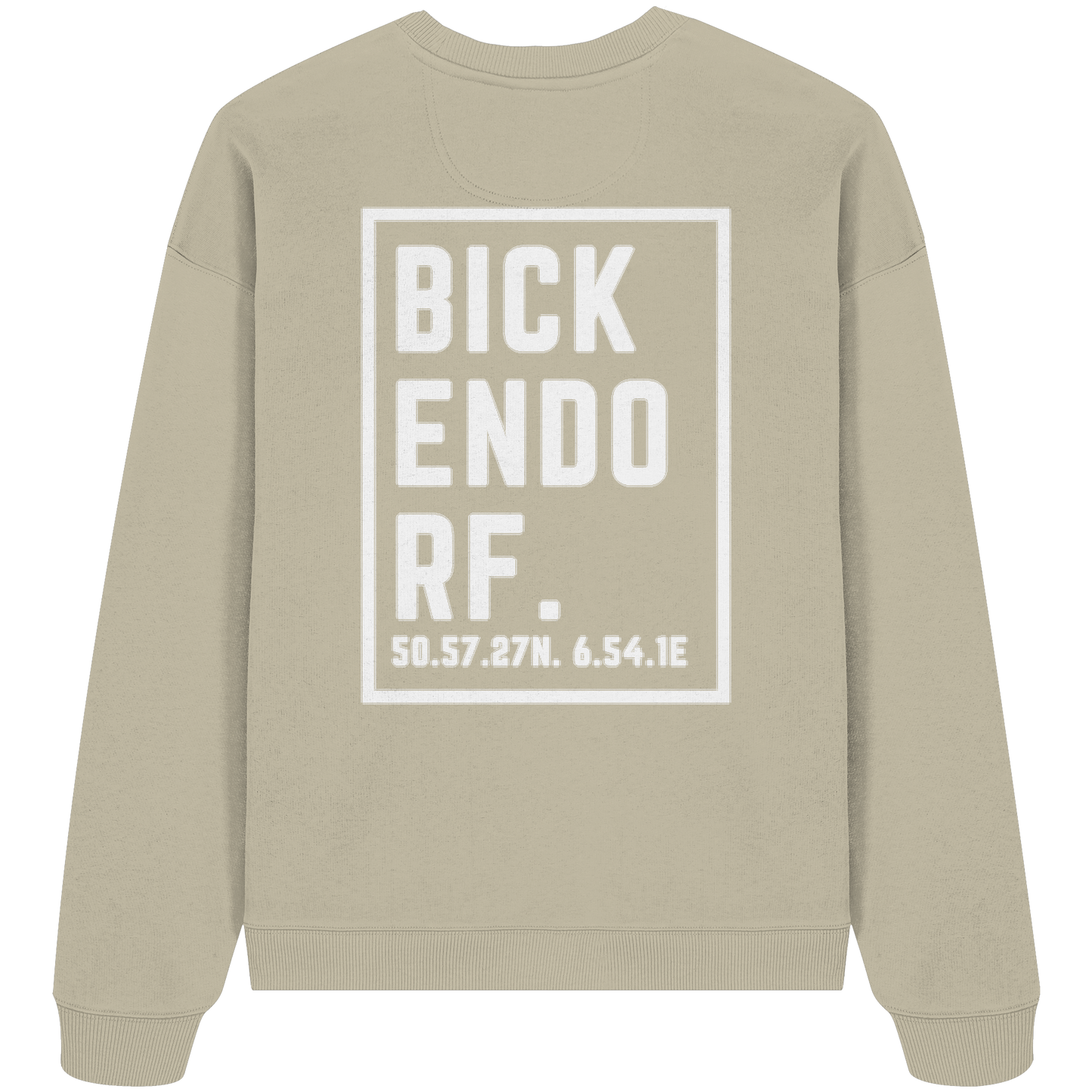 Bickendorf Koordinaten (großer Druck auf dem Rücken) - Organic Oversize Sweatshirt