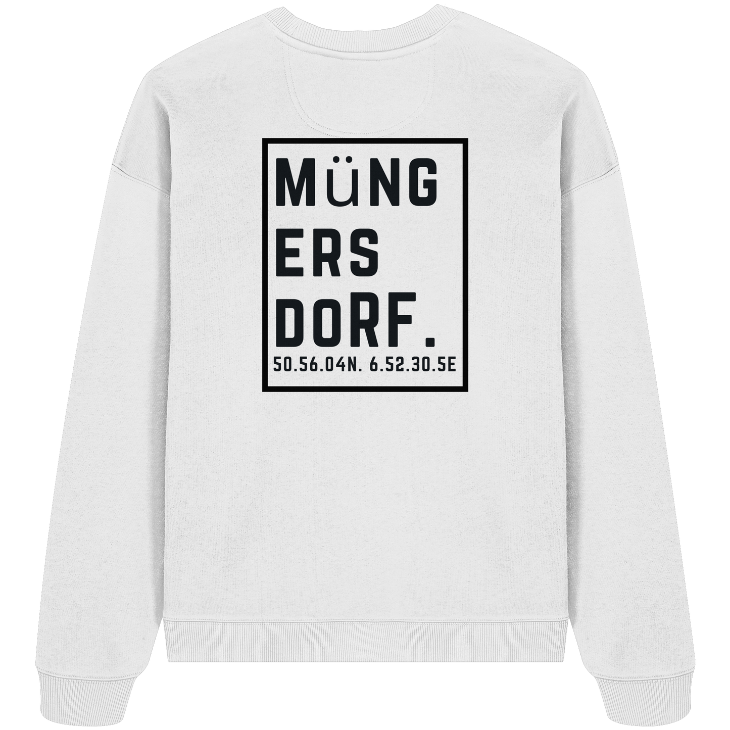 Müngersdorf Koordinaten (großer Druck auf dem Rücken) - Organic Oversize Sweatshirt