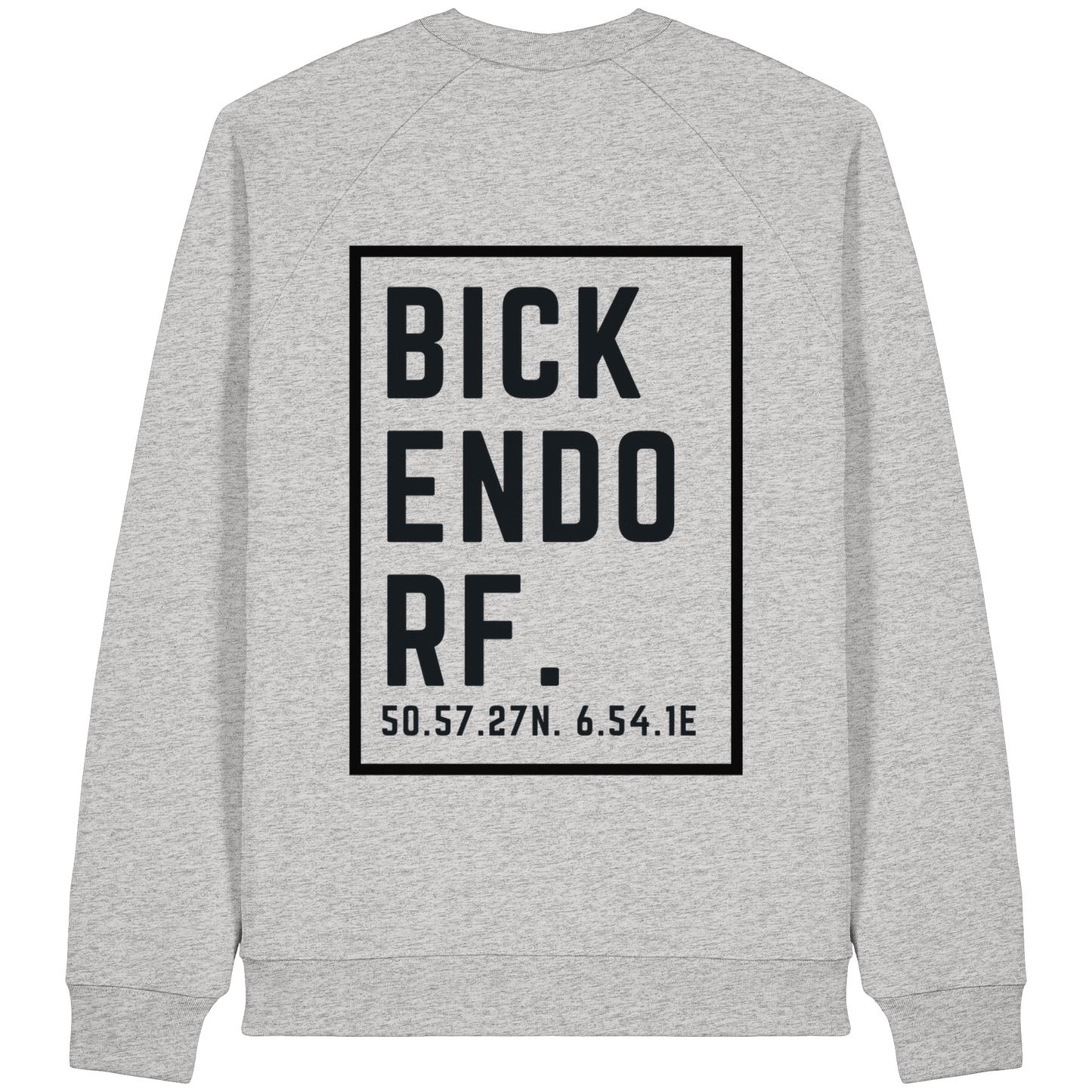Bickendorf Koordinaten (großer Druck auf dem Rücken) - Organic Raglan Sweatshirt