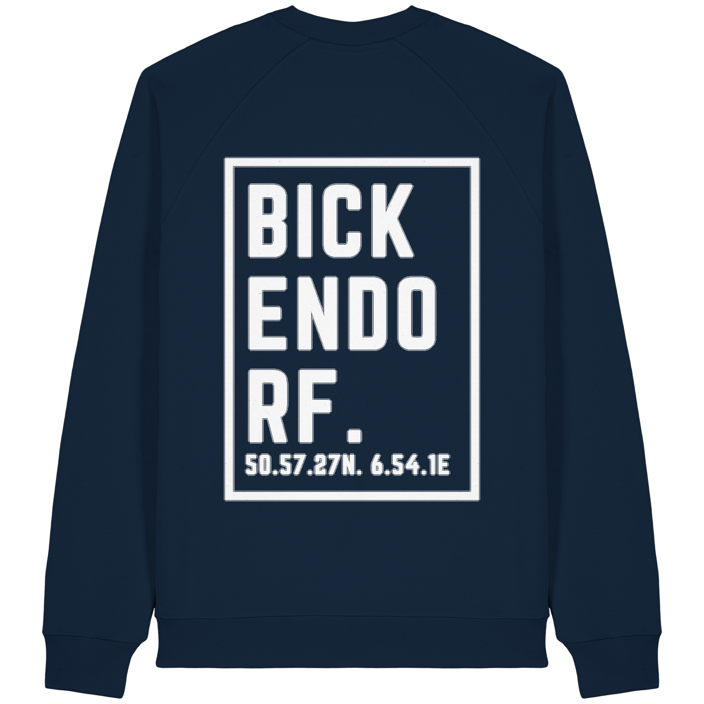 Bickendorf Koordinaten (großer Druck auf dem Rücken) - Organic Raglan Sweatshirt