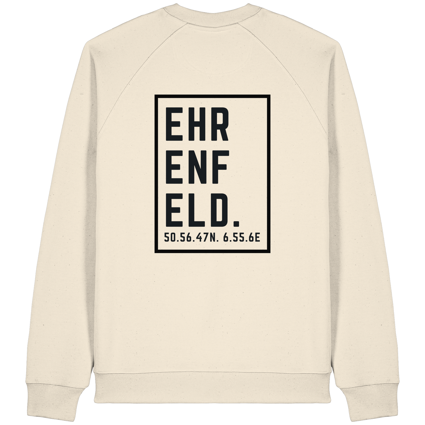 Ehrenfeld Koordinaten (großer Druck auf dem Rücken) - Organic Raglan Sweatshirt
