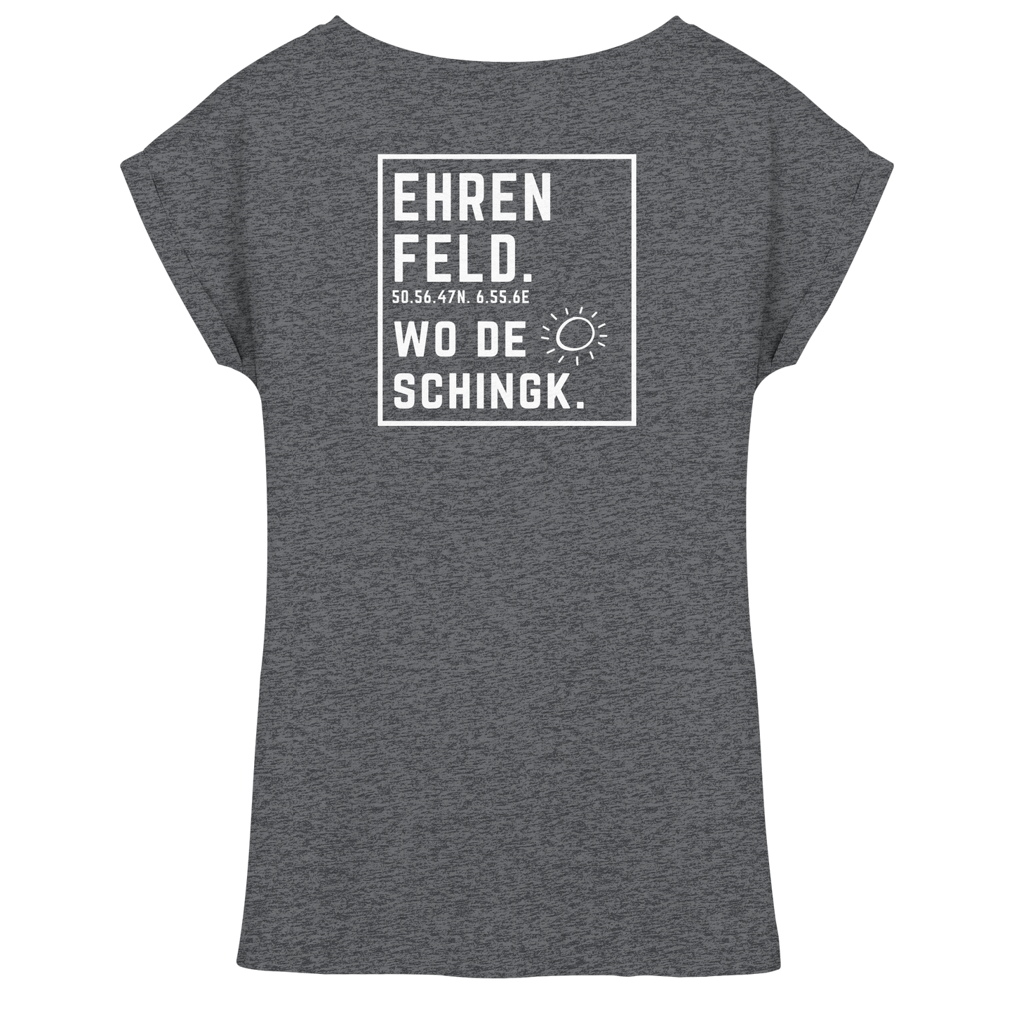 Wo de Sonn schingk - Ehrenfeld Druck Rücken  - Womens Extended Shoulder T-Shirt