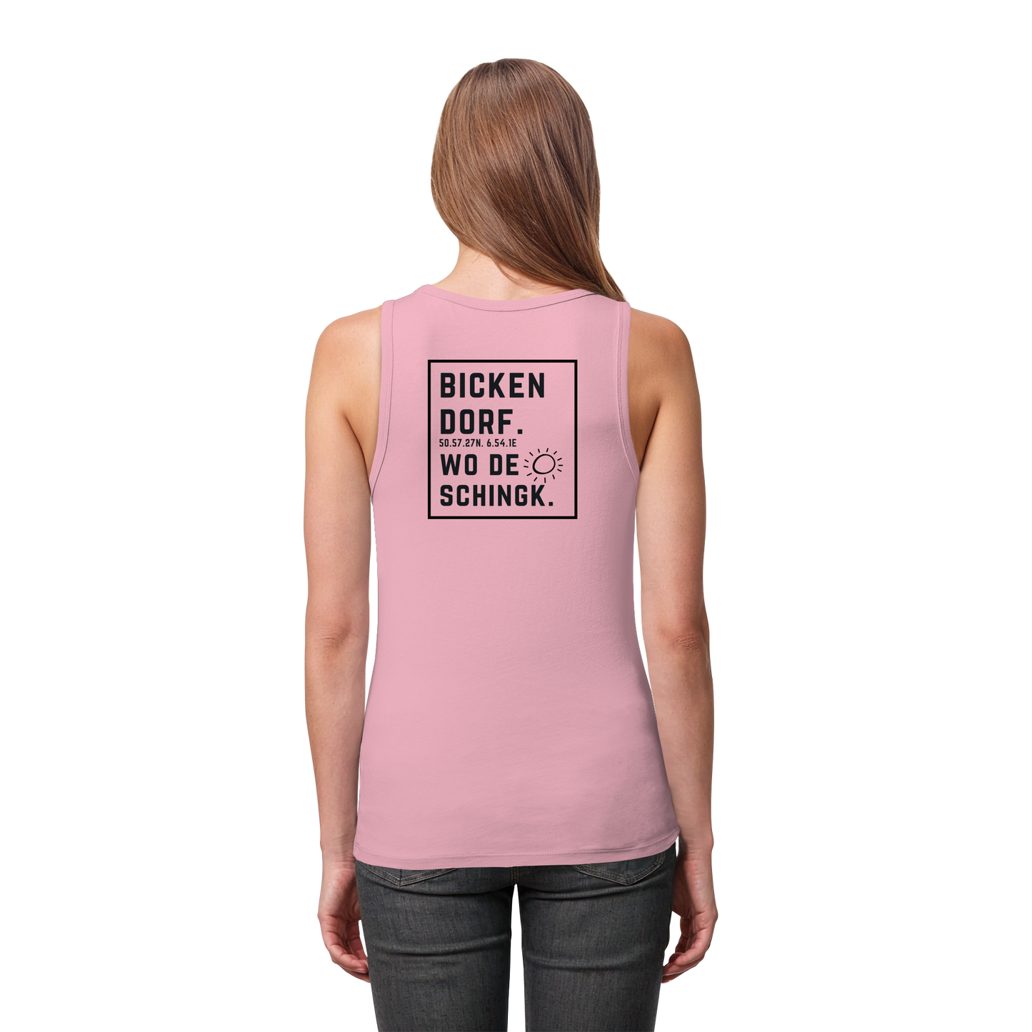 Wo de Sonn schingk - Bickendorf Druck Rücken - Womens Organic Fitted Tank Top