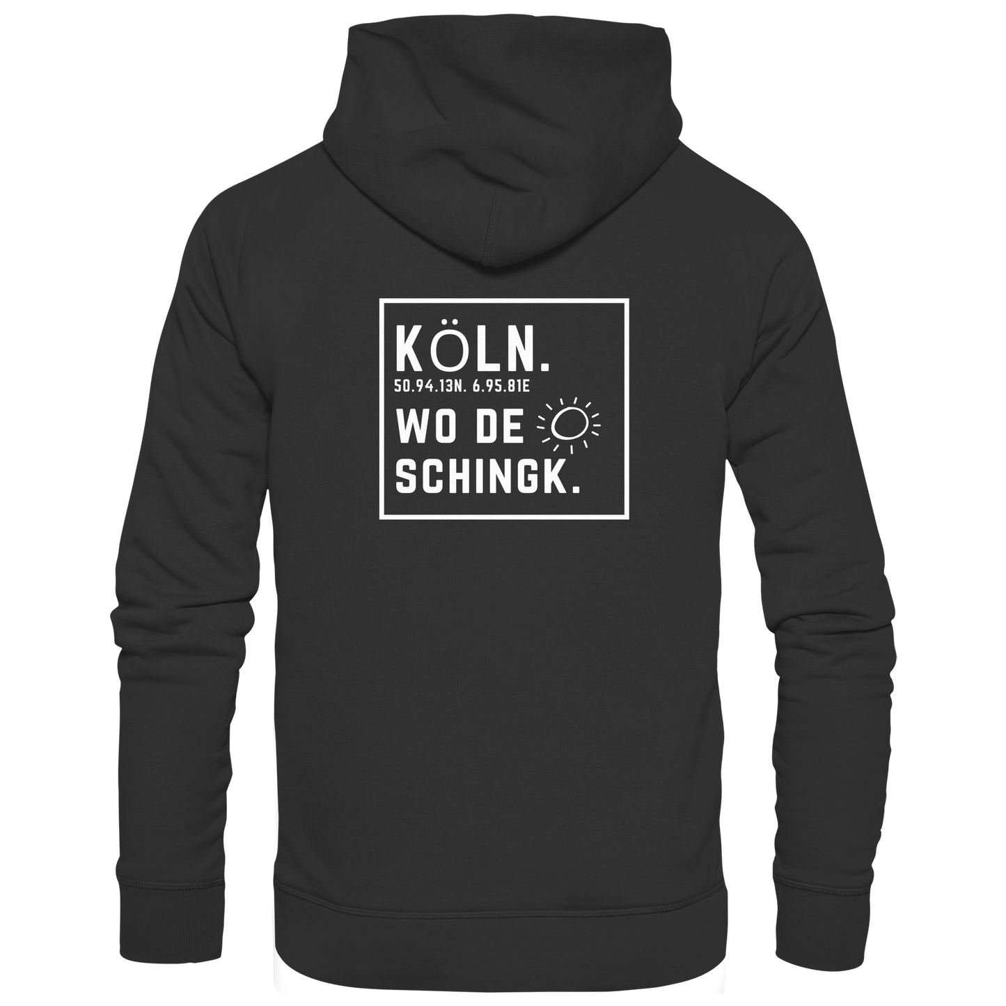 Wo de Sonn schingk - Köln Druck Rücken  - Zipper
