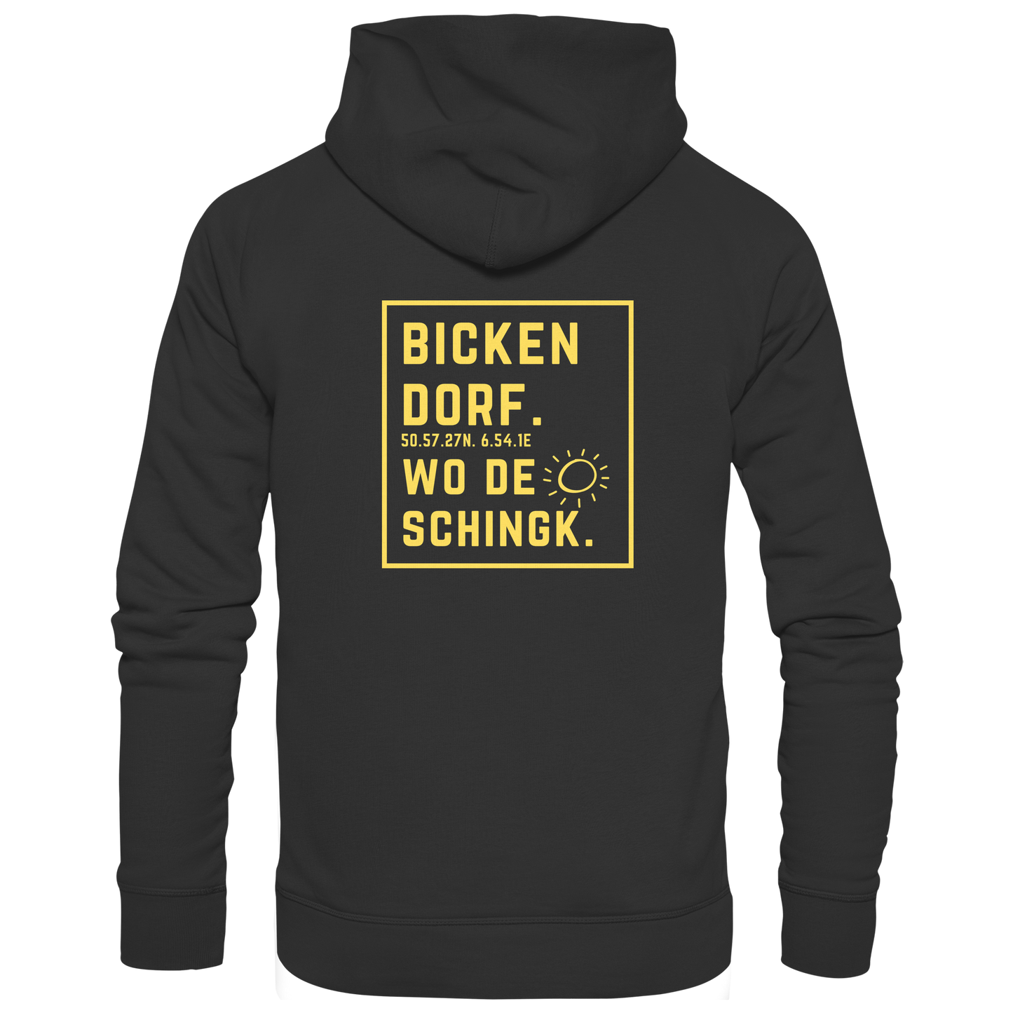 Wo de Sonn schingk - Bickendorf Druck Rücken - Zipper