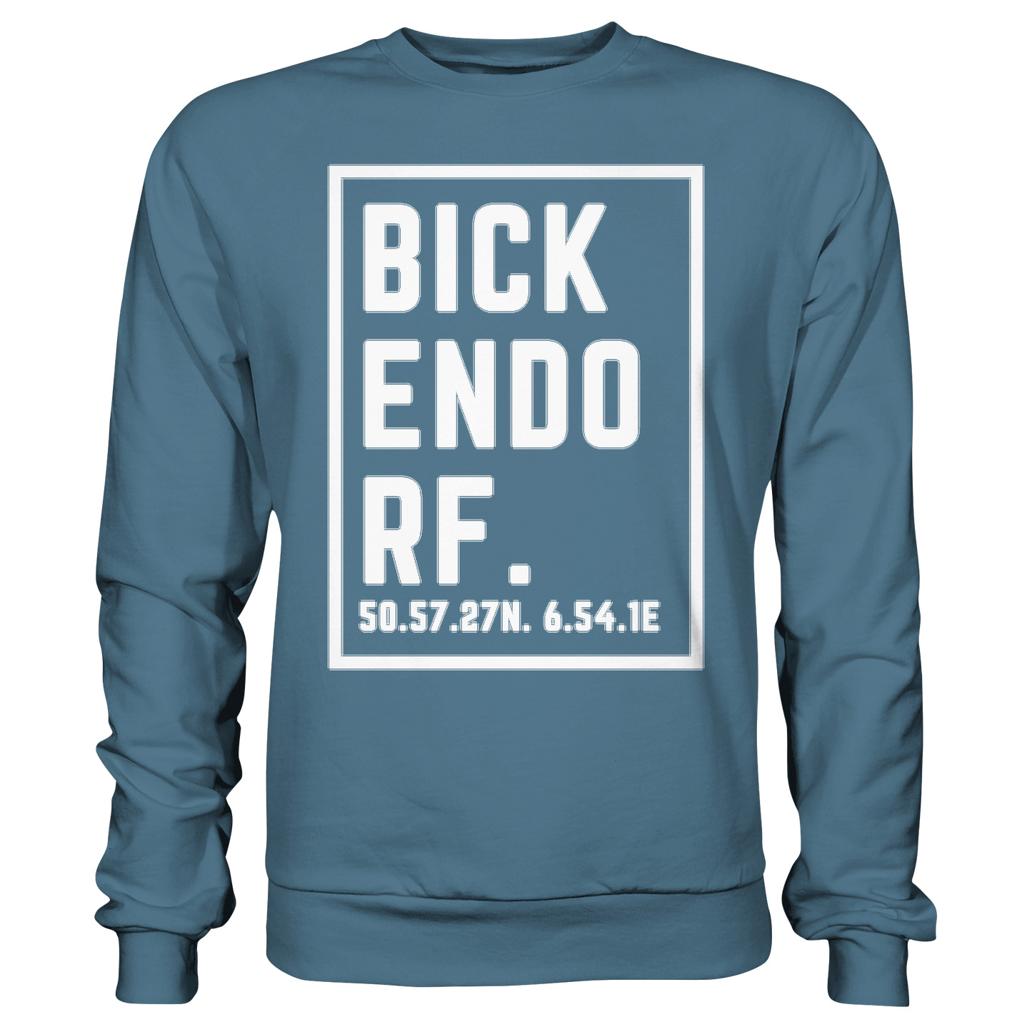 Bickendorf Koordinaten (großer Druck auf der Brust) - Basic Sweatshirt