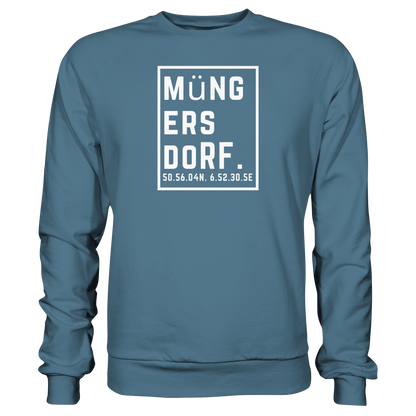 Müngersdorf Koordinaten (großer Druck auf der Brust) - Basic Sweatshirt