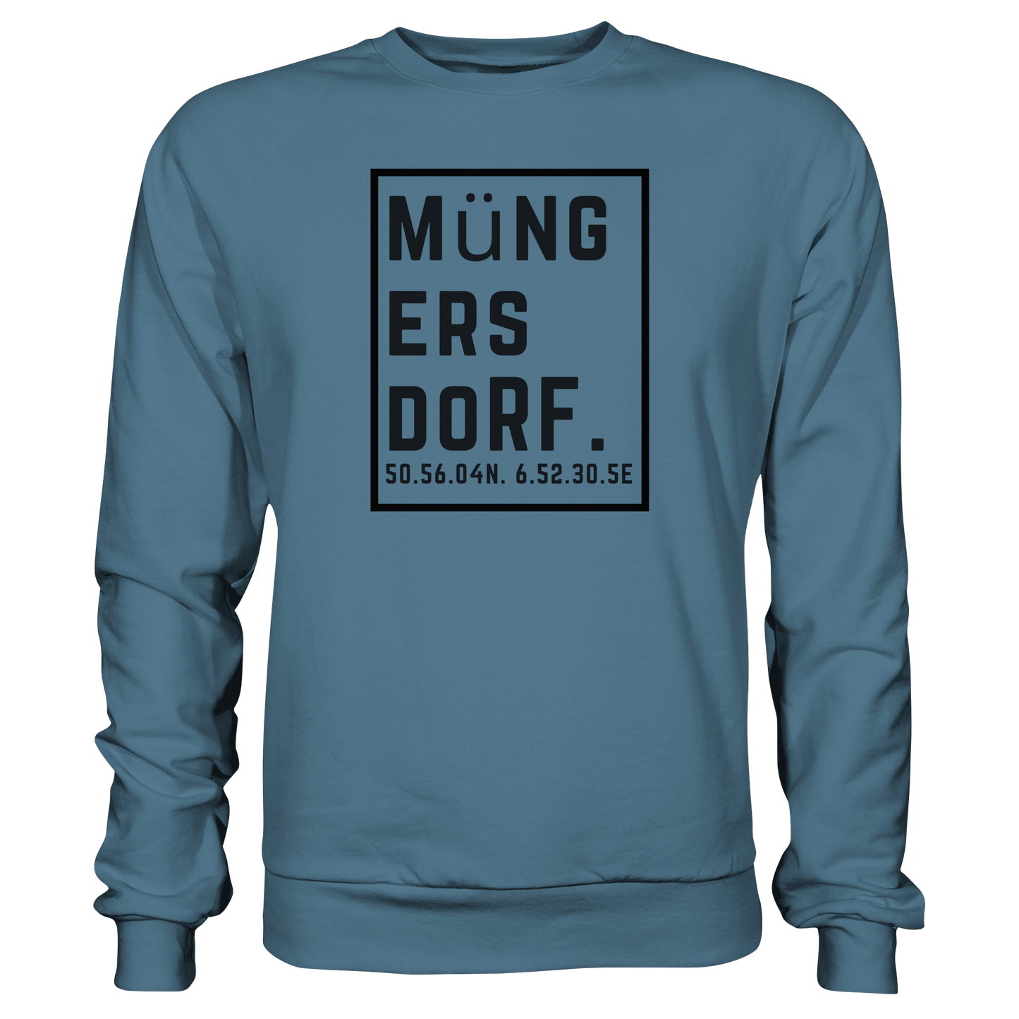 Müngersdorf Koordinaten (großer Druck auf der Brust) - Basic Sweatshirt