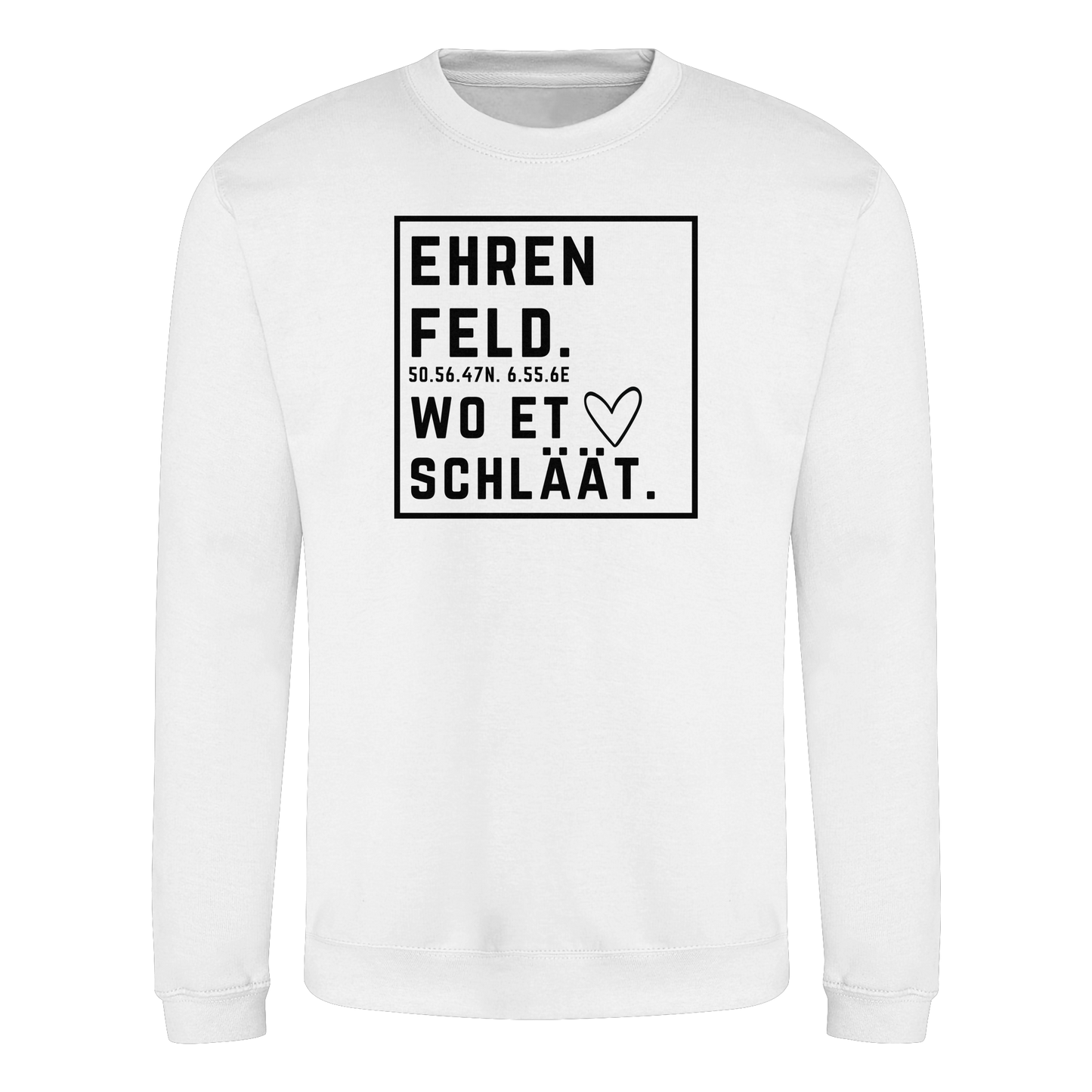 Ehrenfeld Hätz Druck - Basic Sweatshirt