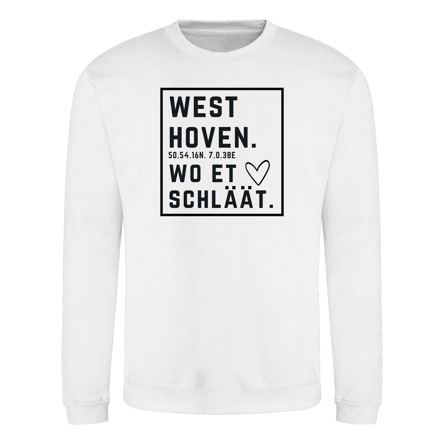 Westhoven Hätz Druck  - Basic Sweatshirt