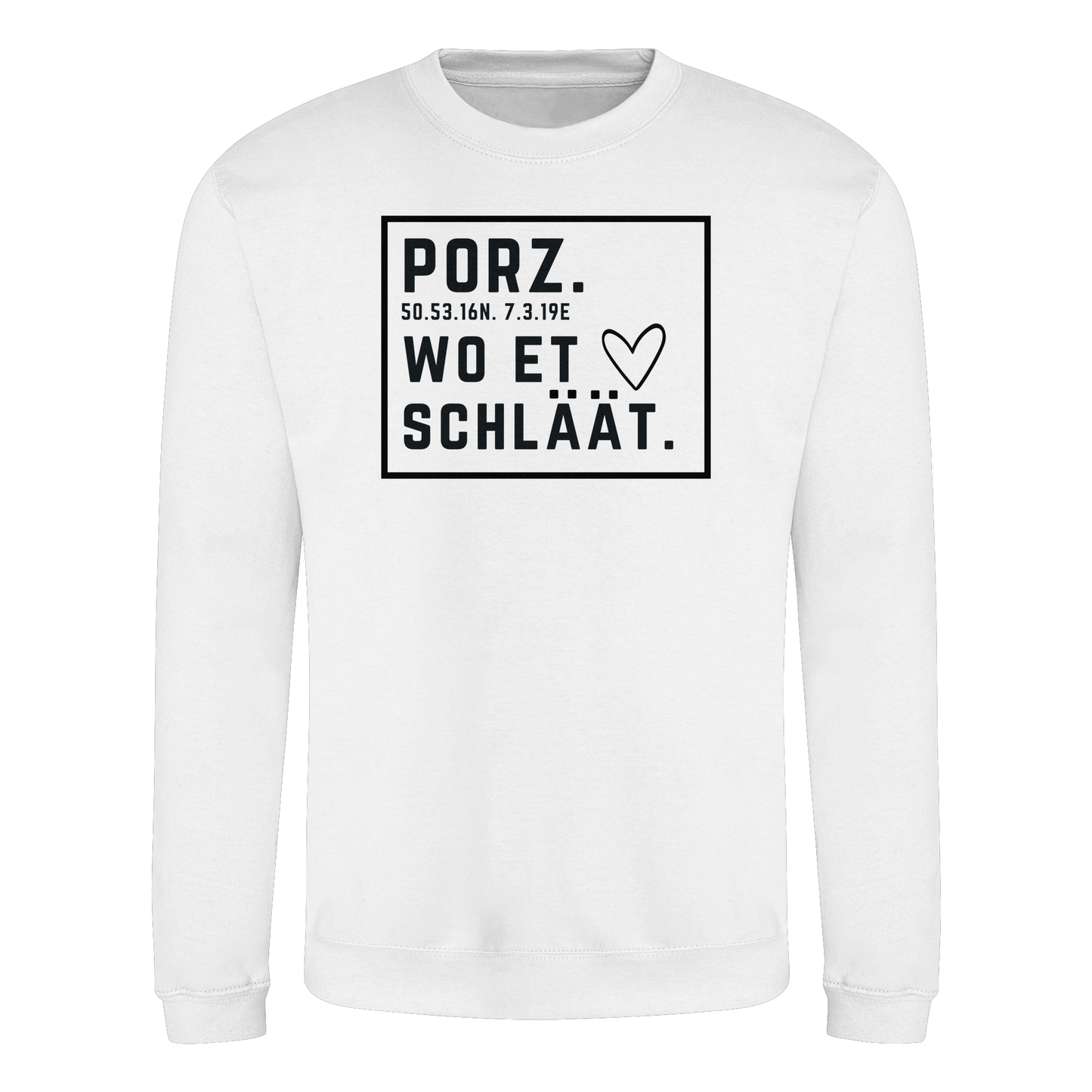 Porz Hätz Druck - Basic Sweatshirt