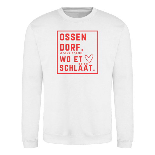 Ossendorf Hätz Druck - Basic Sweatshirt