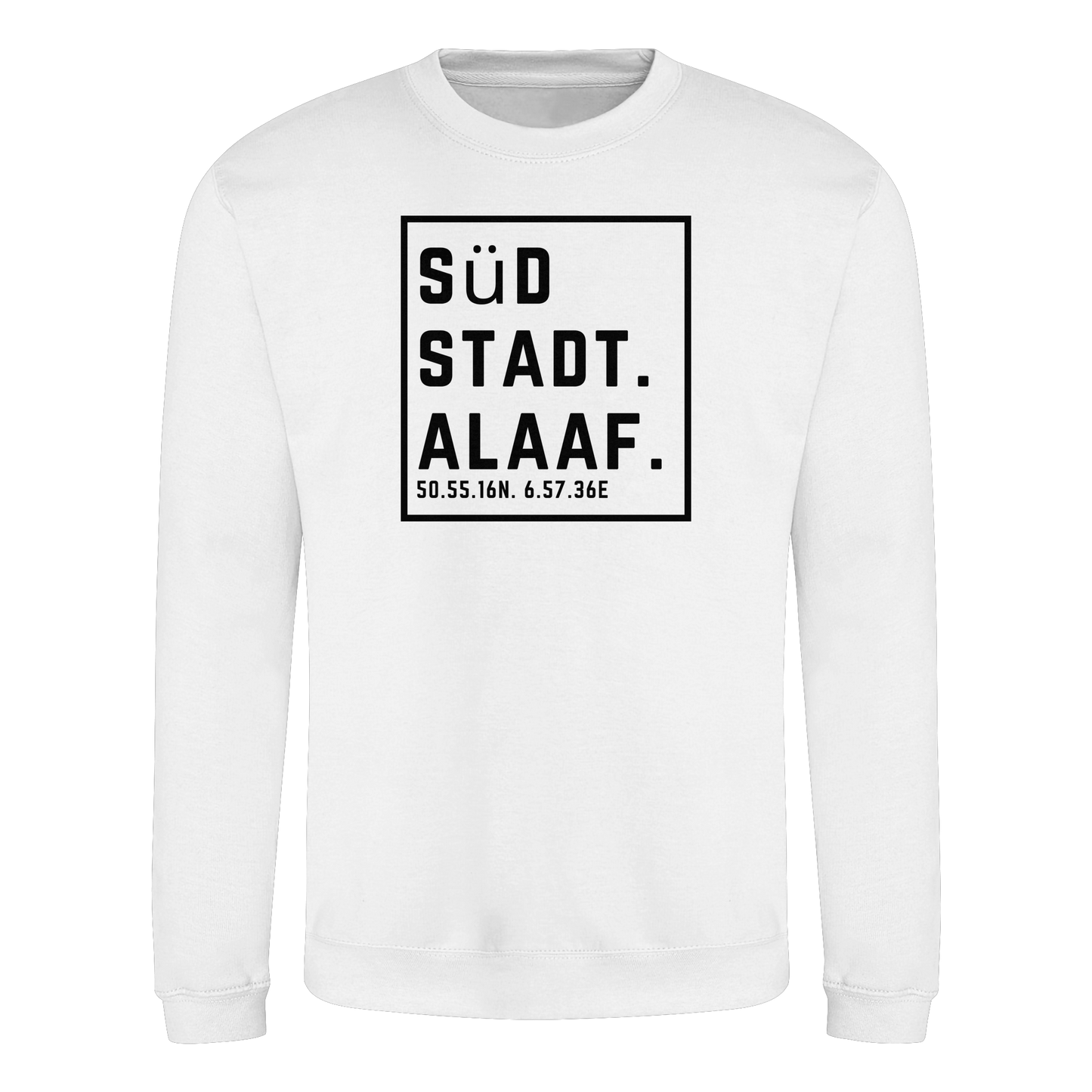 Südstadt Alaaf Druck - Basic Sweatshirt