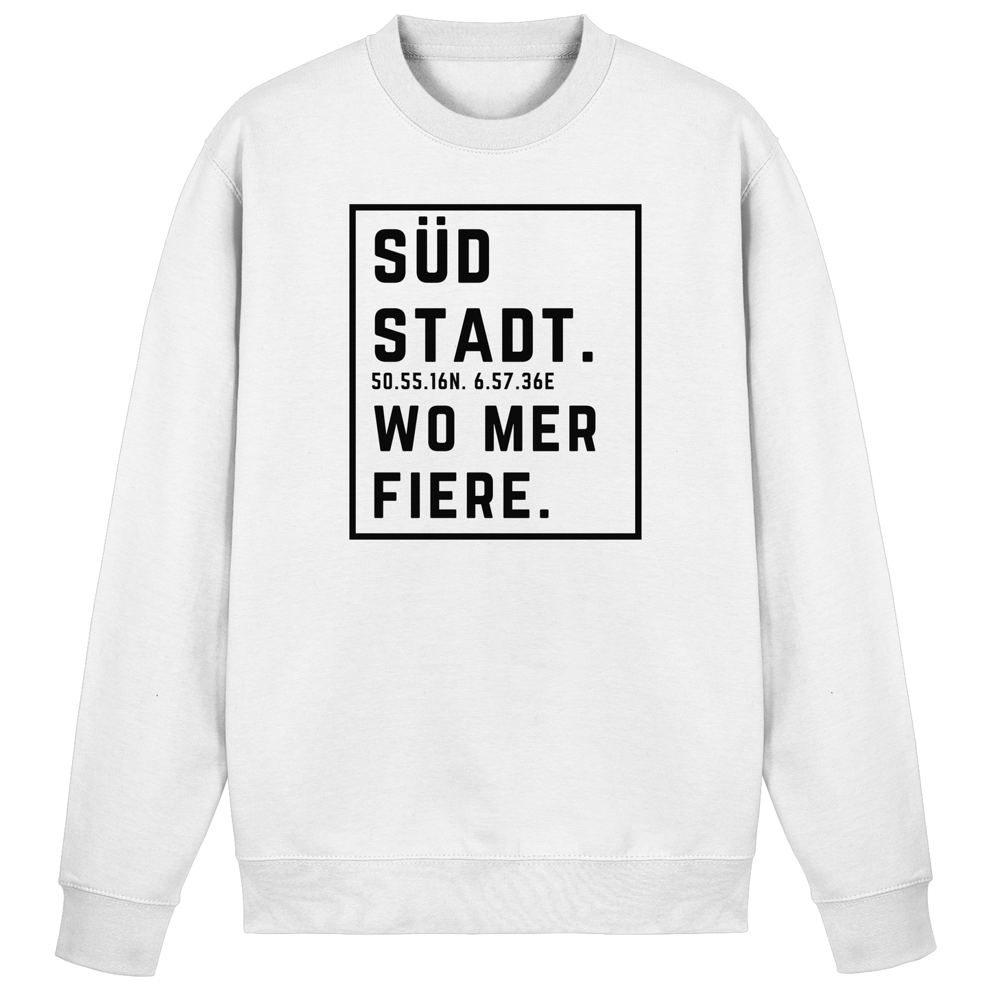 Südstadt Fiere Druck - Basic Sweatshirt