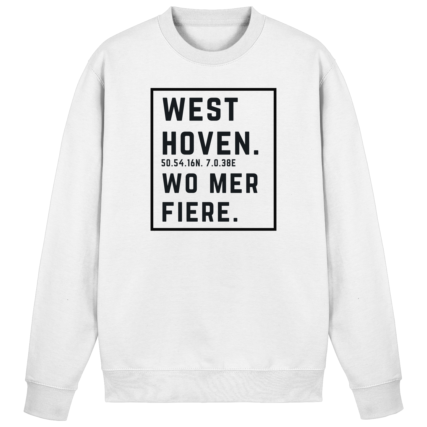 Westhoven Fiere Druck - Basic Sweatshirt