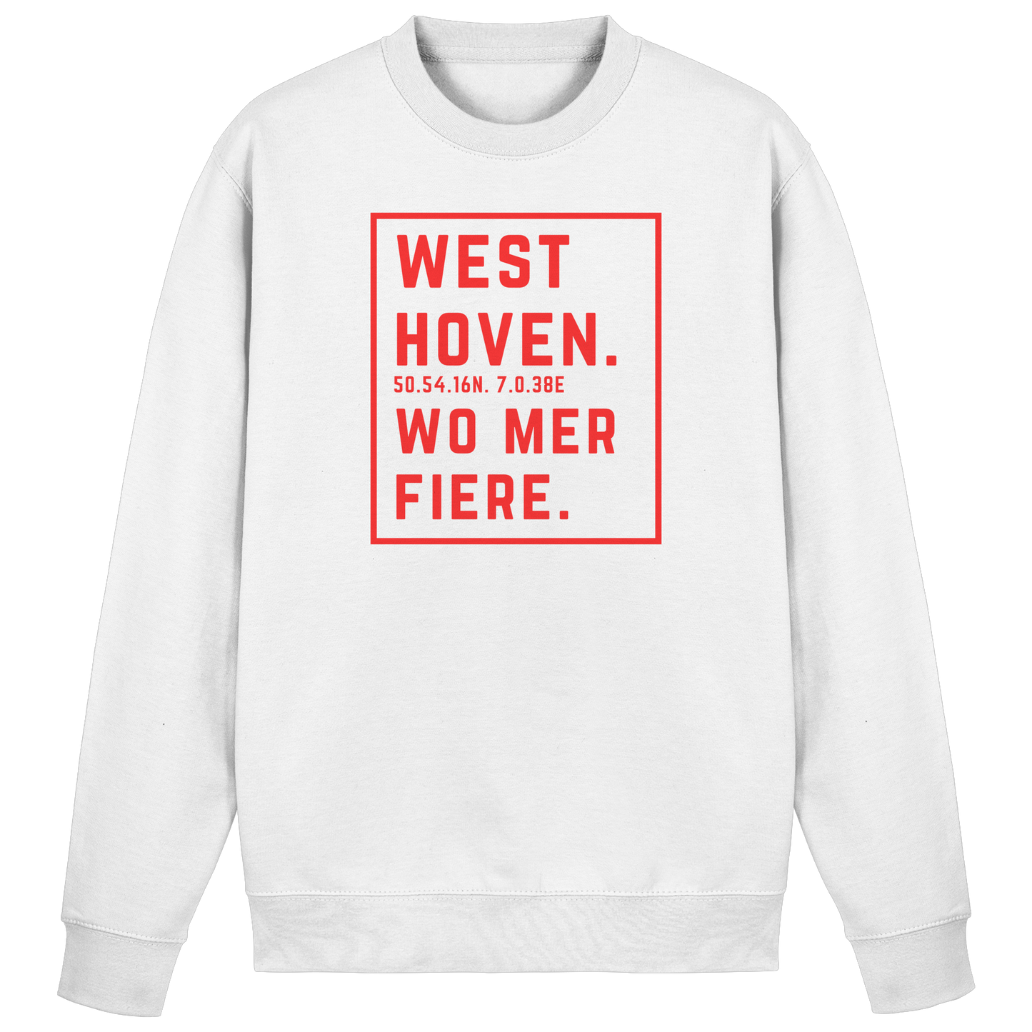 Westhoven Fiere Druck - Basic Sweatshirt