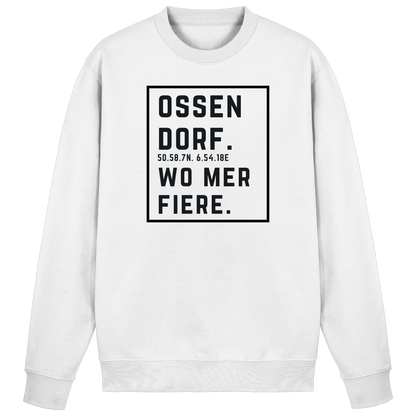 Ossendorf Fiere Druck - Basic Sweatshirt