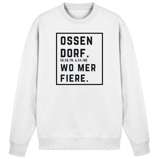 Ossendorf Fiere Druck - Basic Sweatshirt