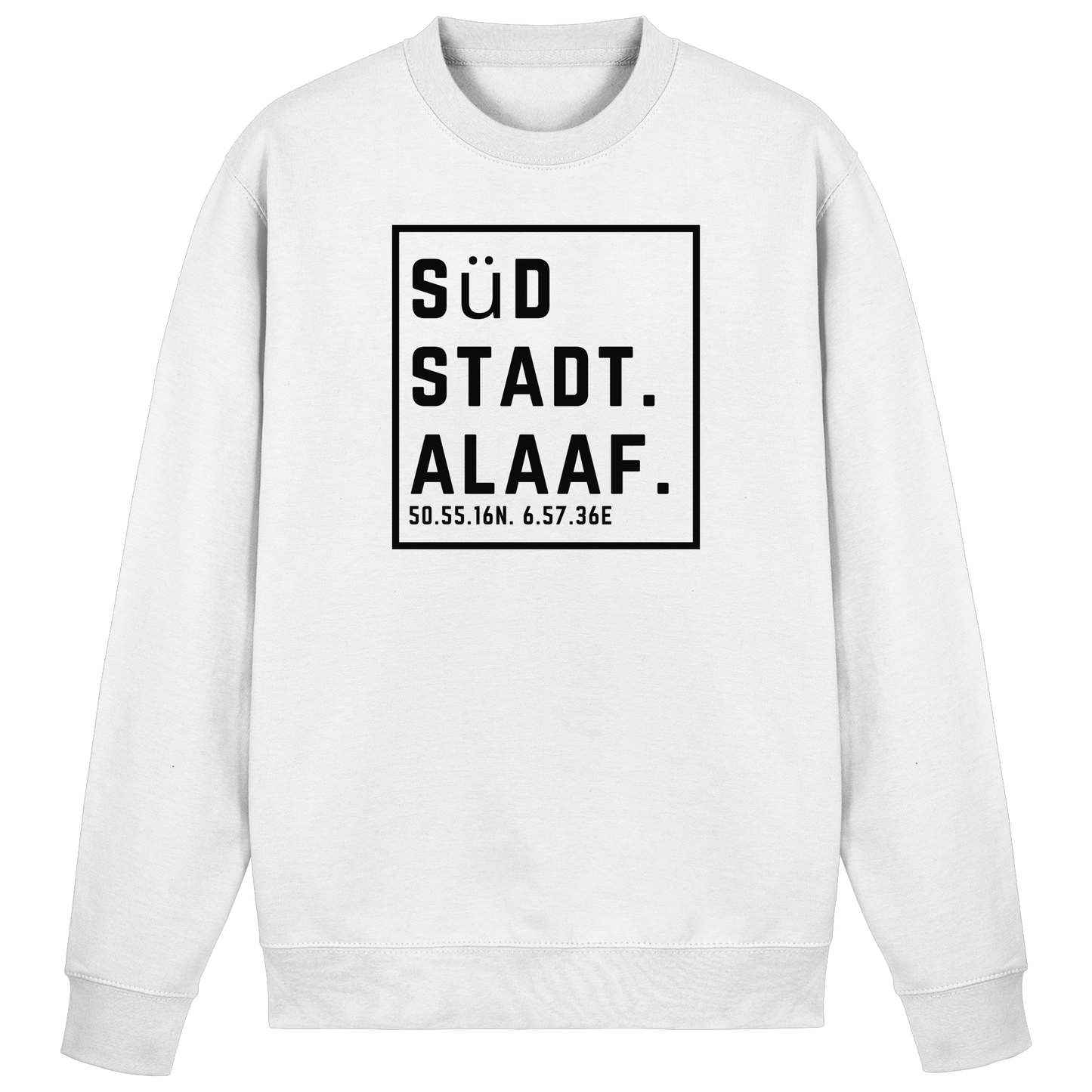 Südstadt Alaaf Druck - Basic Sweatshirt
