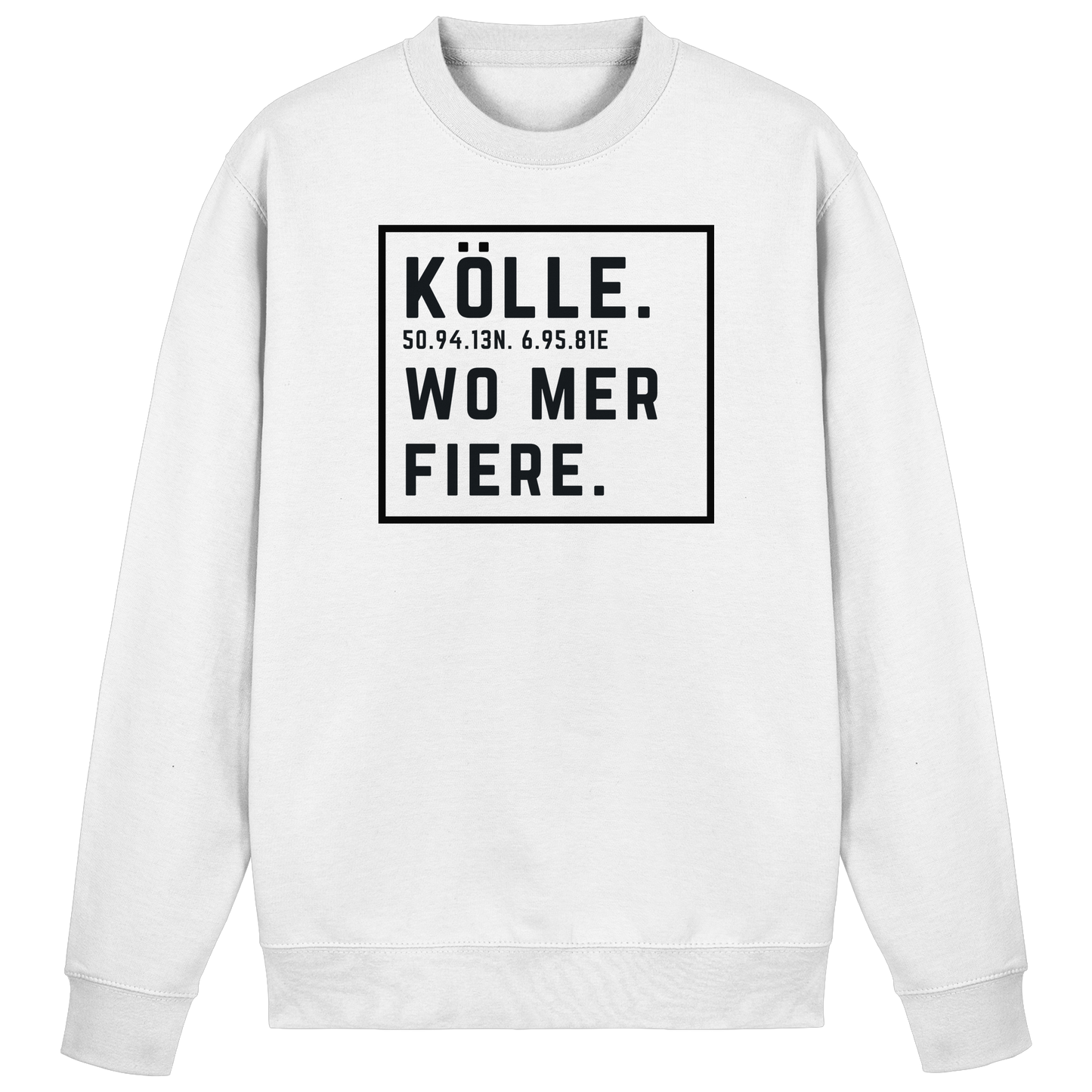 Kölle Fiere Druck - Basic Sweatshirt