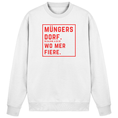 Müngersdorf Fiere Druck - Basic Sweatshirt