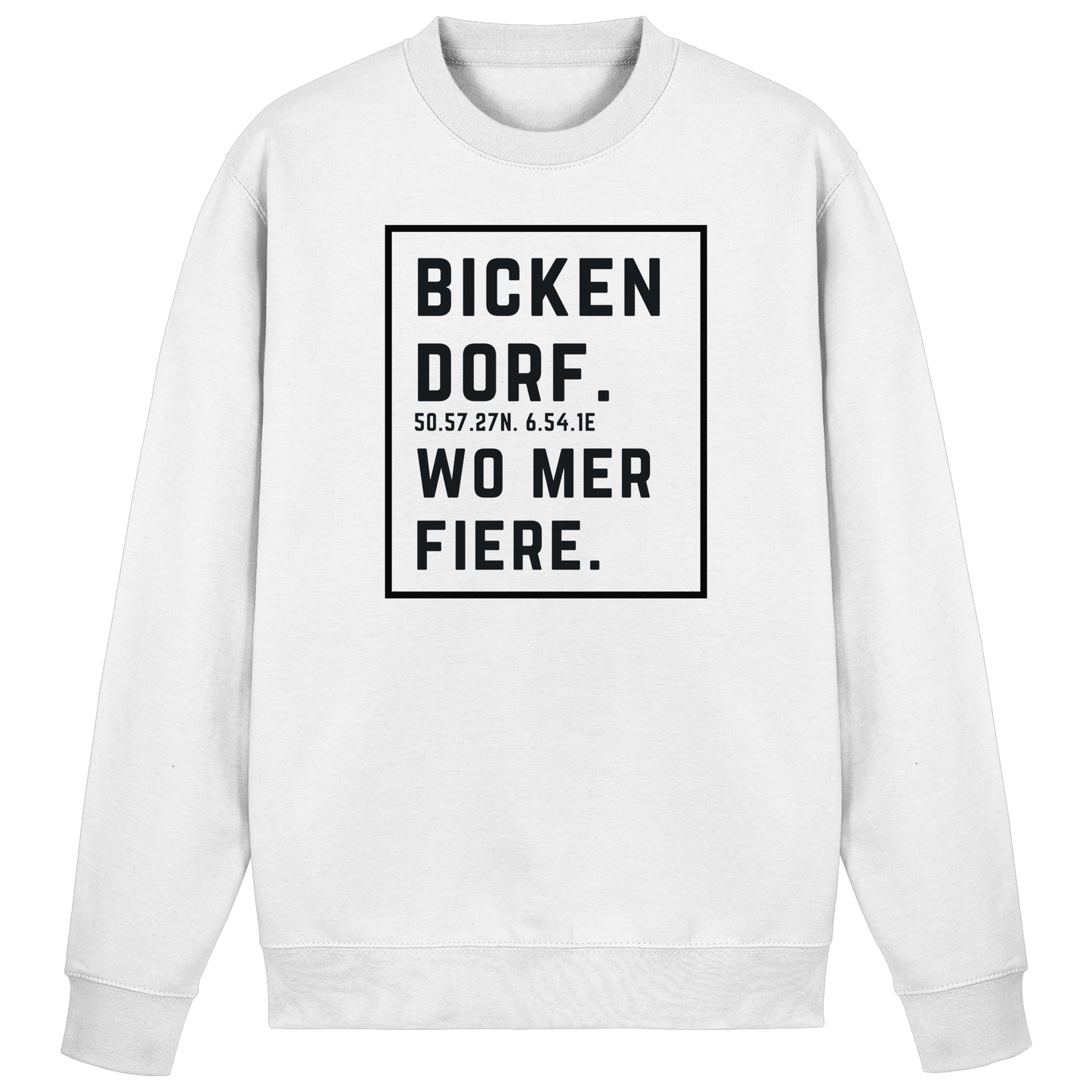 Bickendorf Fiere Druck - Basic Sweatshirt