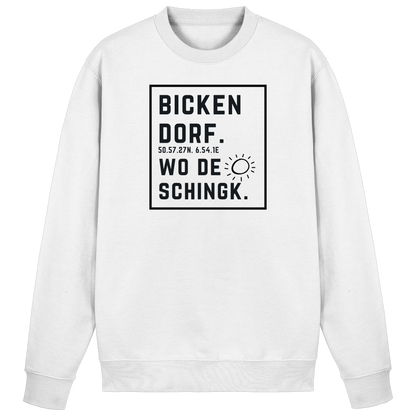 Wo de Sonn schingk - Bickendorf Druck  - Basic Sweatshirt