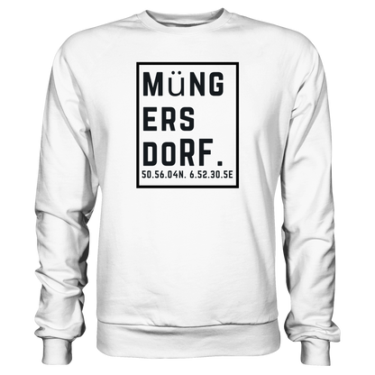 Müngersdorf Koordinaten (großer Druck auf der Brust) - Basic Sweatshirt