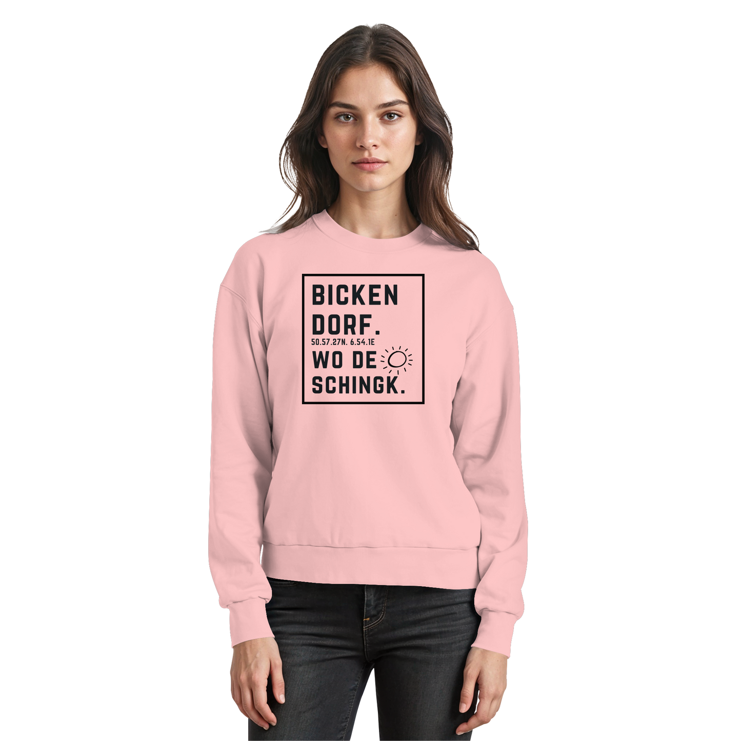 Wo de Sonn schingk - Bickendorf Druck  - Basic Sweatshirt