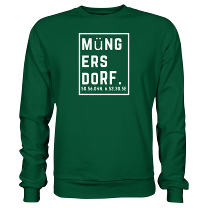 Müngersdorf Koordinaten (großer Druck auf der Brust) - Basic Sweatshirt