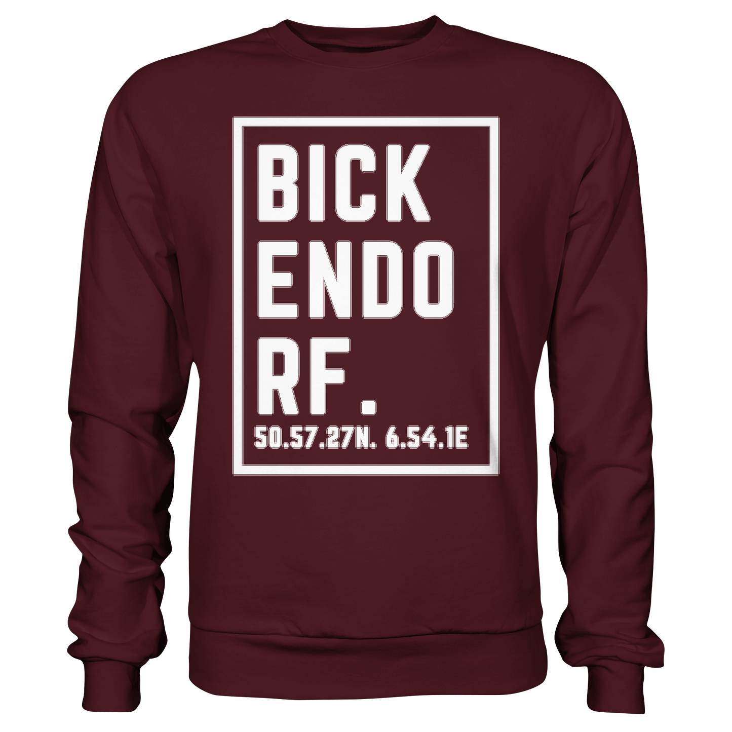 Bickendorf Koordinaten (großer Druck auf der Brust) - Basic Sweatshirt