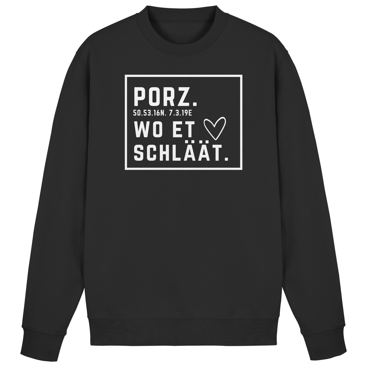 Porz Hätz Druck - Basic Sweatshirt