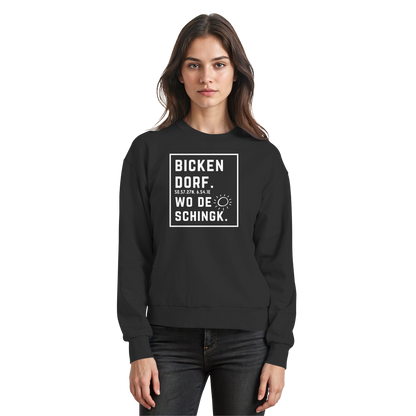 Wo de Sonn schingk - Bickendorf Druck - Basic Sweatshirt