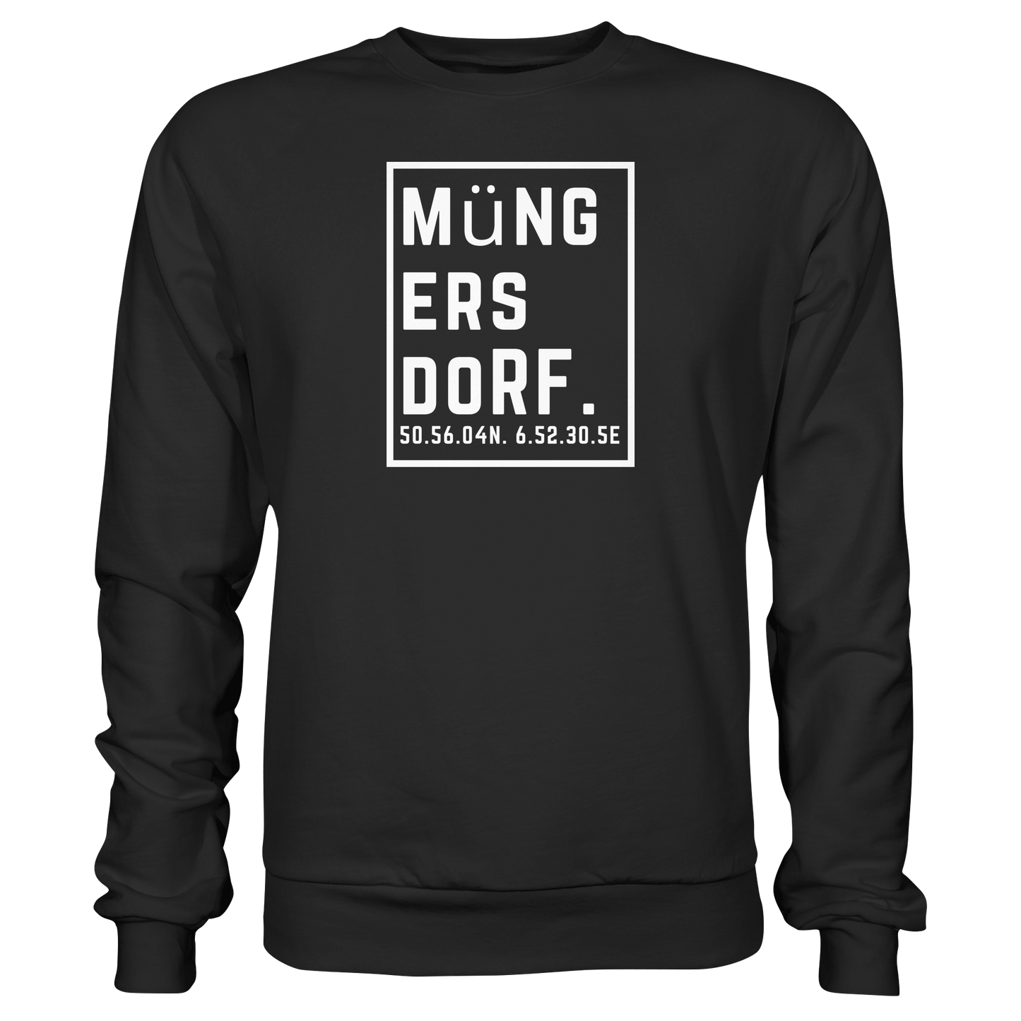 Müngersdorf Koordinaten (großer Druck auf der Brust) - Basic Sweatshirt