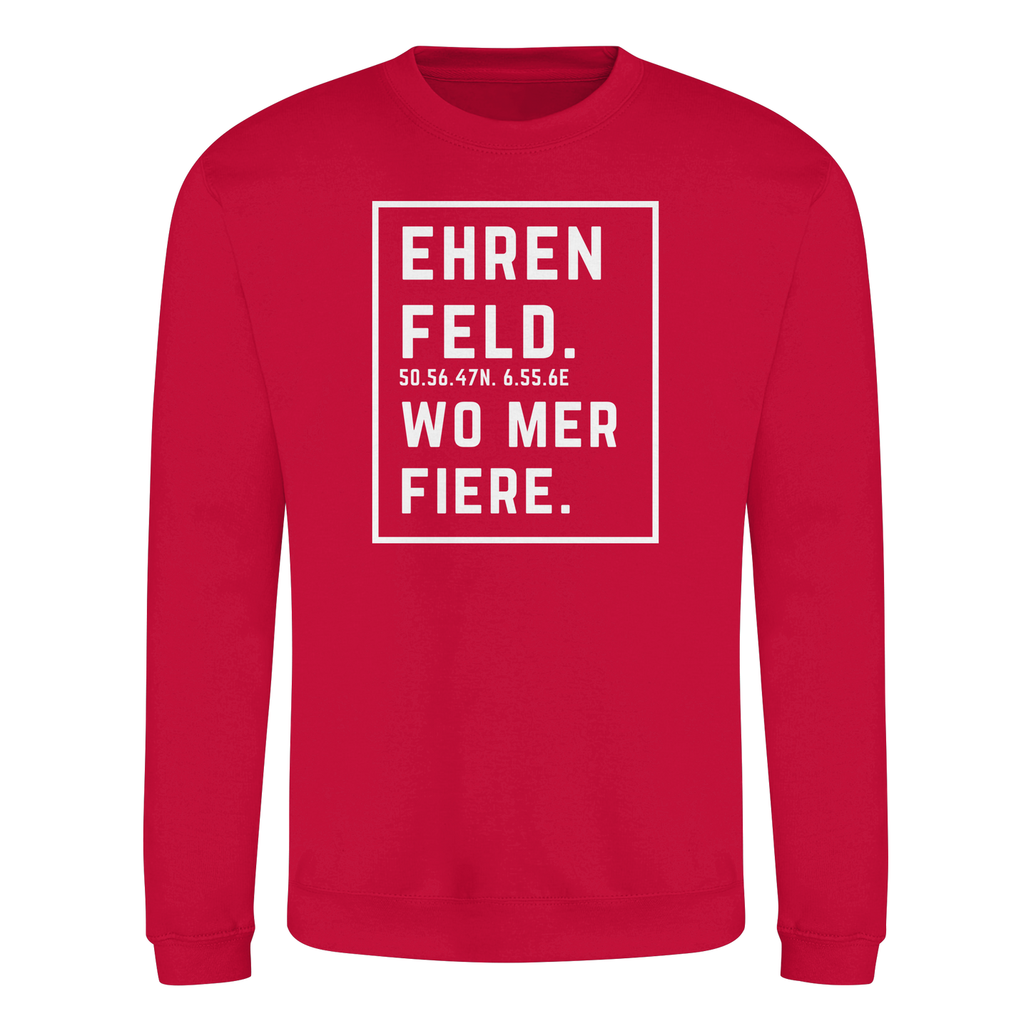 Ehrenfeld Fiere Druck - Basic Sweatshirt