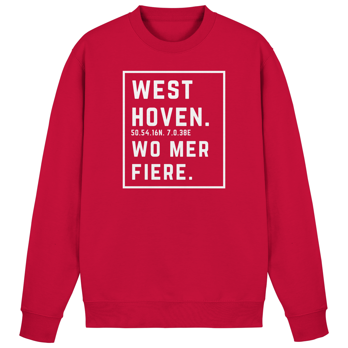 Westhoven Fiere Druck - Basic Sweatshirt