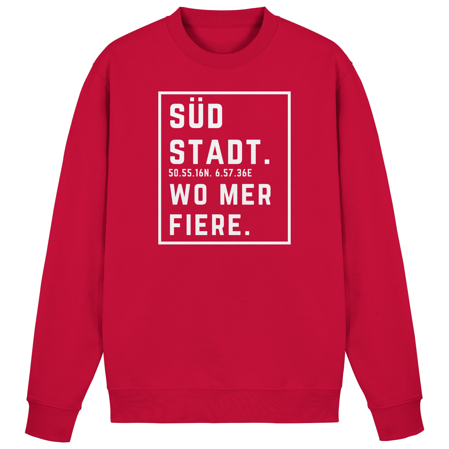 Südstadt Fiere Druck - Basic Sweatshirt