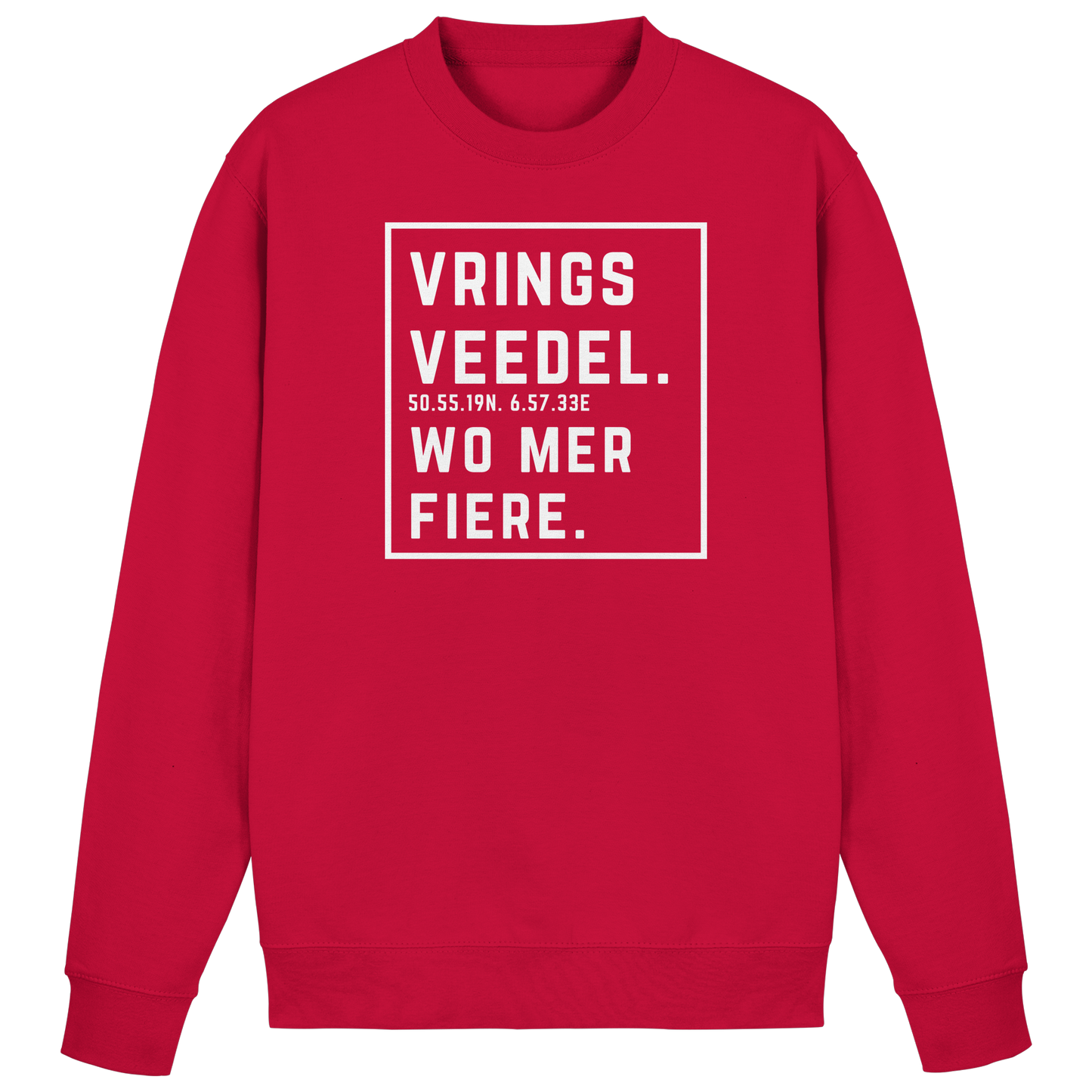 Vringsveedel Fiere Druck - Basic Sweatshirt