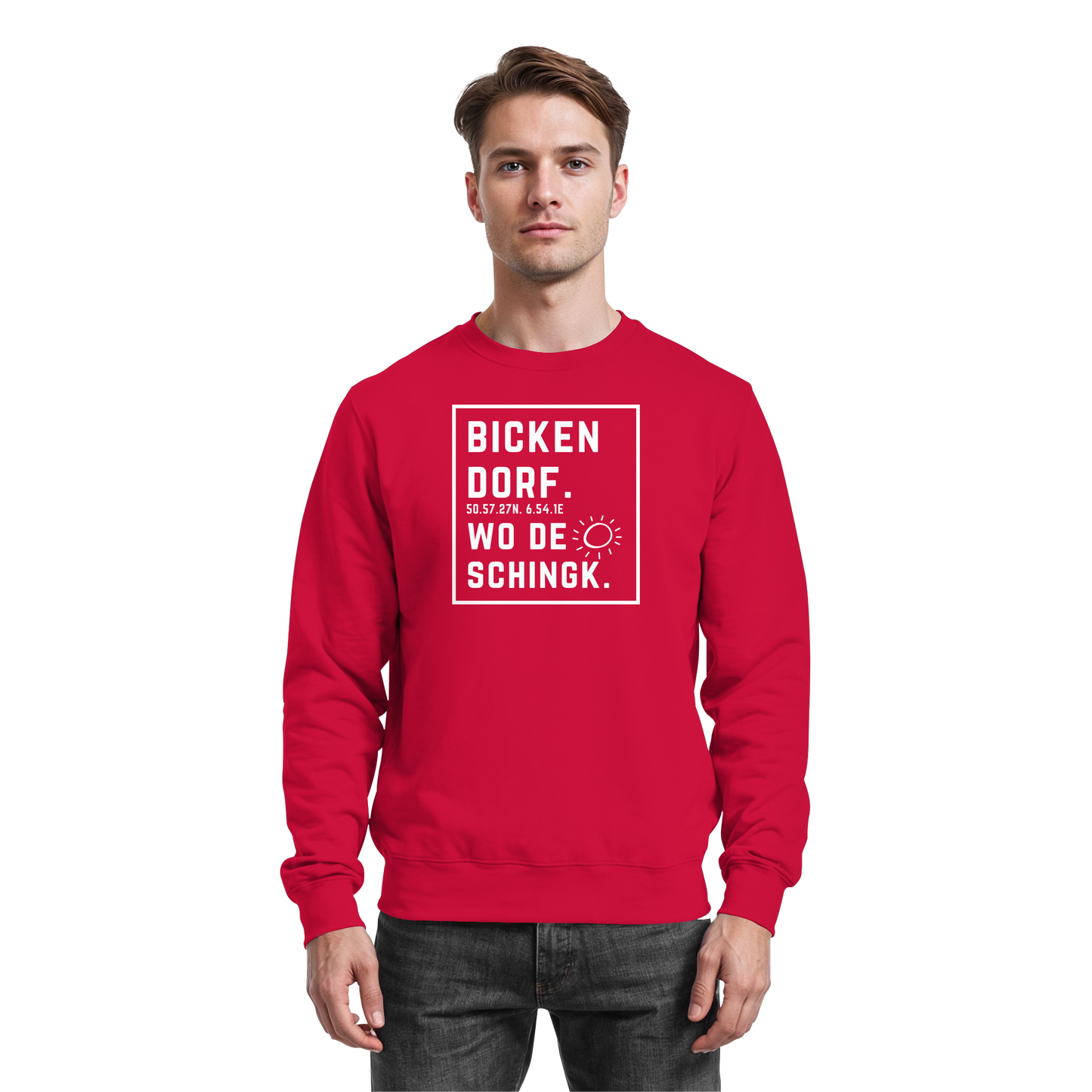 Wo de Sonn schingk - Bickendorf Druck - Basic Sweatshirt