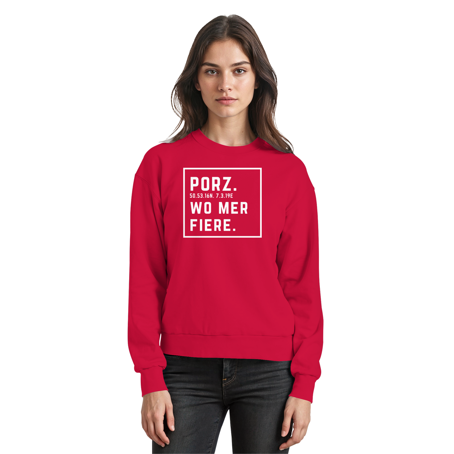 Porz Fiere Druck  - Basic Sweatshirt