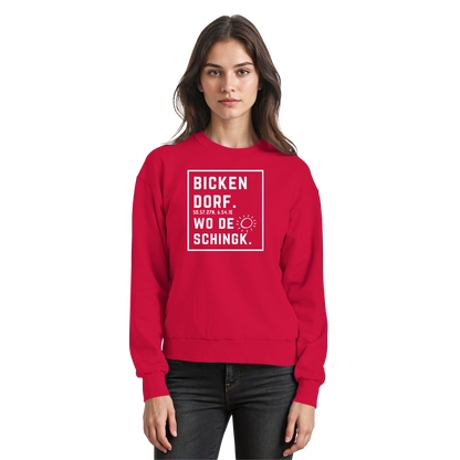 Wo de Sonn schingk - Bickendorf Druck - Basic Sweatshirt