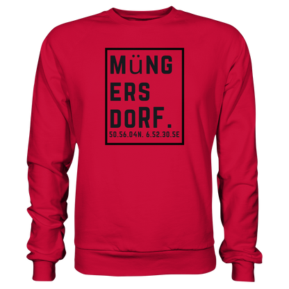 Müngersdorf Koordinaten (großer Druck auf der Brust) - Basic Sweatshirt