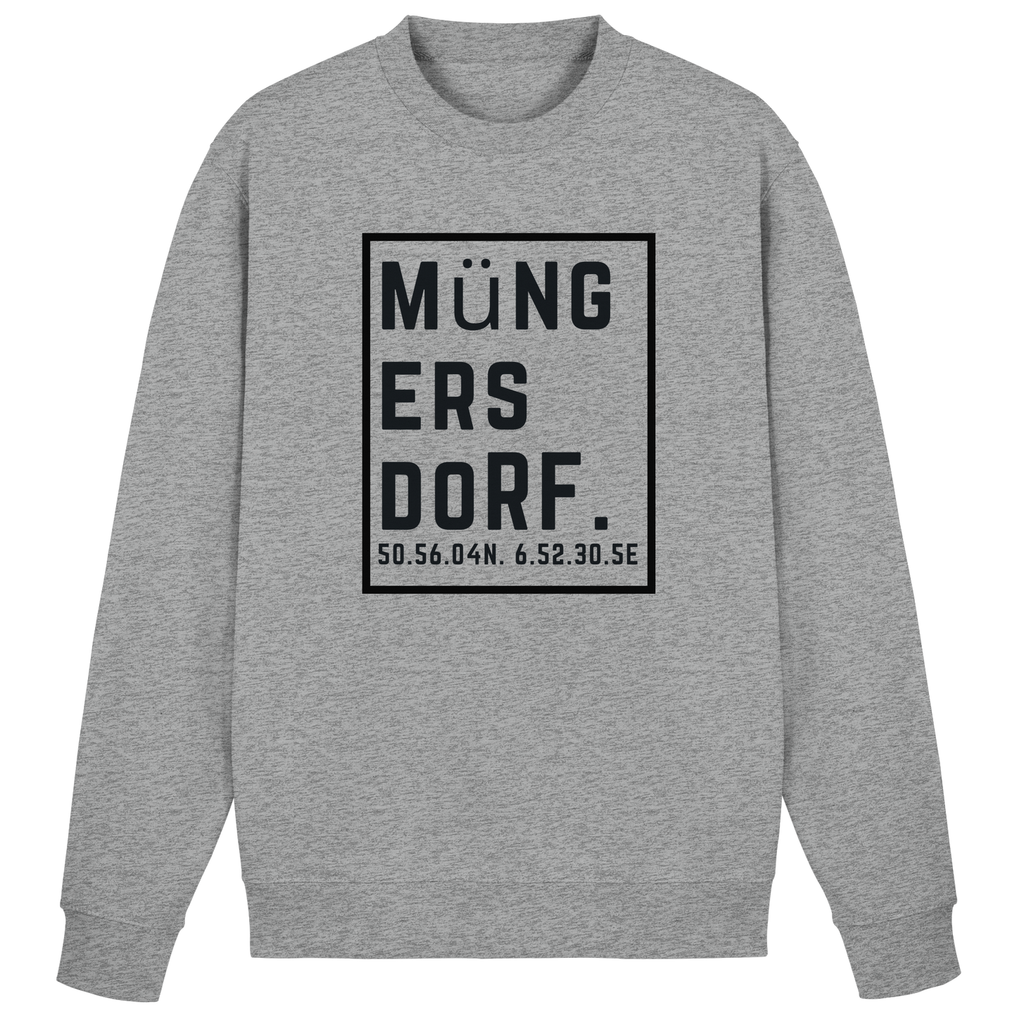 Müngersdorf Koordinaten (großer Druck auf der Brust) - Basic Sweatshirt