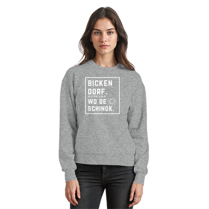Wo de Sonn schingk - Bickendorf Druck - Basic Sweatshirt