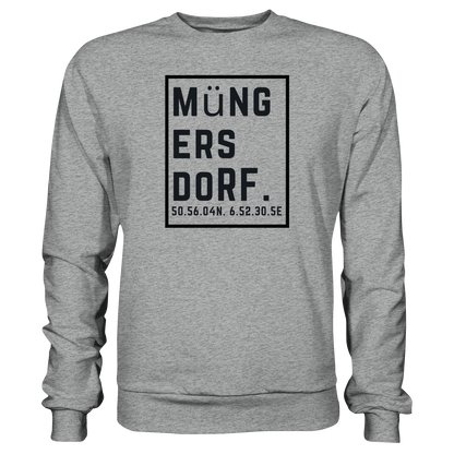 Müngersdorf Koordinaten (großer Druck auf der Brust) - Basic Sweatshirt