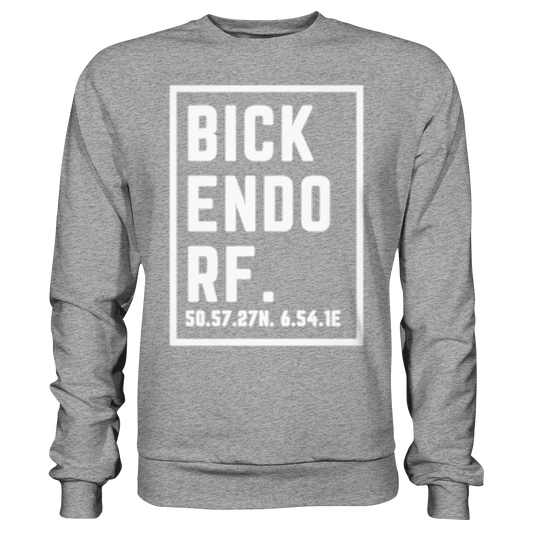 Bickendorf Koordinaten (großer Druck auf der Brust) - Basic Sweatshirt