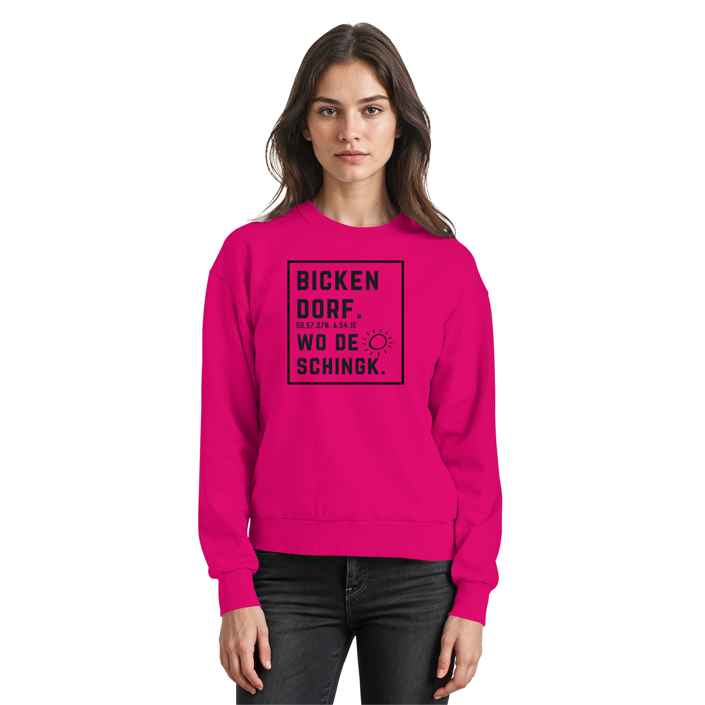 Wo de Sonn schingk - Bickendorf Druck  - Basic Sweatshirt